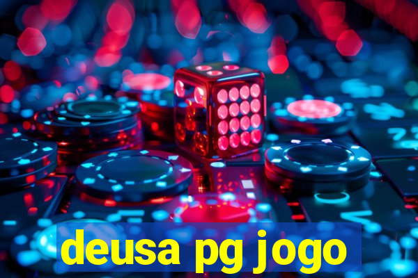 deusa pg jogo